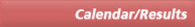Calendar/Results